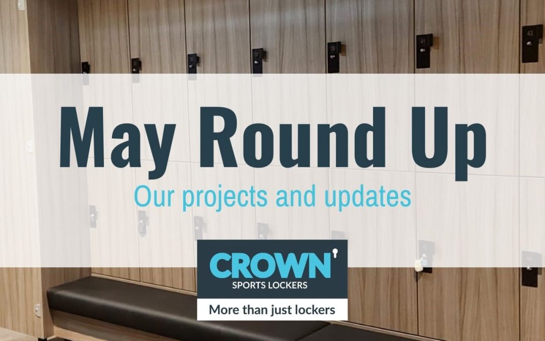 Crown Sports Lockers: May Round-Up